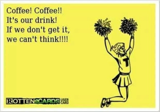 Can't think without coffee
